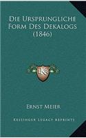 Die Ursprungliche Form Des Dekalogs (1846): (German)