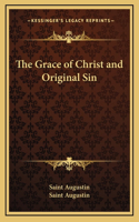 The Grace of Christ and Original Sin