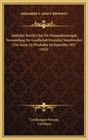 Amtlicher Bericht Uber Die Neunundzwanzigste Versammlung Der Gesellschaft Deutscher Naturforscher Und Aerzte Zu Wiesbaden Im September 1852 (1853)