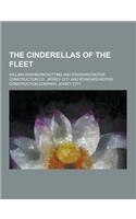 The Cinderellas of the Fleet