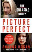 Picture Perfect: The Jodi Arias Story