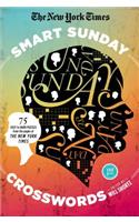 New York Times Smart Sunday Crosswords: 75 Puzzles from the Pages of the New York Times(New York Times Crossword Collections)