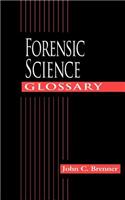 Forensic Science Glossary