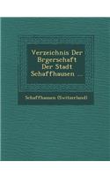 Verzeichnis Der B Rgerschaft Der Stadt Schaffhausen ...
