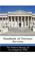 Handbook of Forensic Services