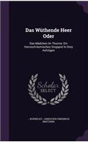 Das Wuthende Heer Oder
