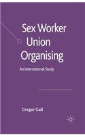 Sex Worker Union Organising