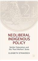 Neoliberal Indigenous Policy