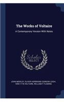 The Works of Voltaire