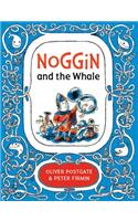 Noggin and the Whale