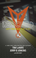 Rescued: (Left Behind: The Kids)