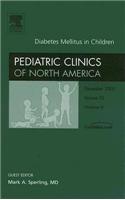 Pediatric Clinics of North America, Volume 52: Diabetes Mellitus in Children, Number 6