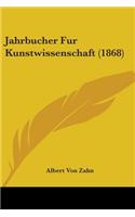 Jahrbucher Fur Kunstwissenschaft (1868)