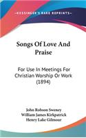 Songs Of Love And Praise