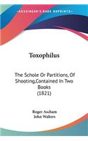 Toxophilus