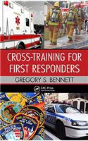 Cross-Training for First Responders