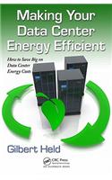 Making Your Data Center Energy Efficient