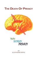 The Death of Privacy: (English)