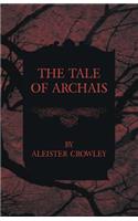 The Tale Of Archais: (English)
