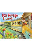 Bon Voyage, Lucy!
