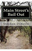 Main Street's Bail Out