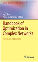 Handbook of Optimization in Complex Networks: Theory and Applications