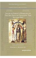 Jacob of Sarug’s Homilies on the Six Days of Creation: The Second Day