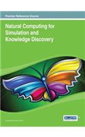 Natural Computing for Simulation and Knowledge Discovery