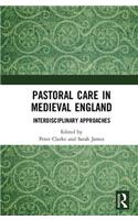 Pastoral Care in Medieval England