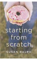 Starting from Scratch