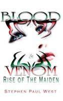 Rise of the Maiden - Blood and Venom