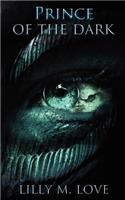 Prince of the Dark: (English)