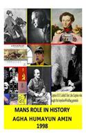 Mans Role in History