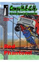 Compu-M.E.C.H. Mechanically Engineered and Computerized Hero Volume 15: Red Phantom!