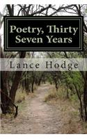 Poetry, Thirty Seven Years