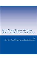 New York Travel Writers Society 2013 Annual Report