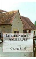 Le meunier d' Angibault