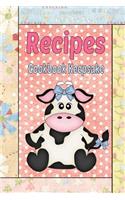 Recipes Cookbook Keepsake: Country Primitive Blank Recipe Book To Write Your Own Recipes In(Recipe Book)