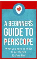 Beginner's Guide to Periscope
