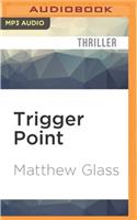 Trigger Point