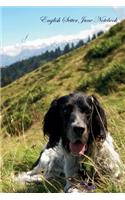 English Setter June Notebook English Setter Record, Log, Diary, Special Memories, To Do List, Academic Notepad, Scrapbook & More