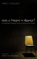 Who is Present in Absence?