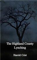 Highland County Lynching: (English)