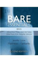 Bare Essentials: Bras - Second Edition