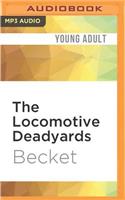 Locomotive Deadyards