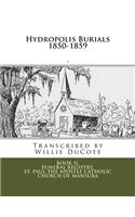 Hydropolis Burials 1850-1859: Book II, Funeral Registry, St. Paul the Apostle Church of Mansura