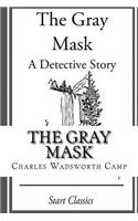 The Gray Mask
