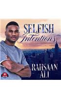 Selfish Intentions