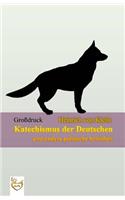 Katechismus der Deutschen (Gro�druck): und andere politische Schriften(German)
