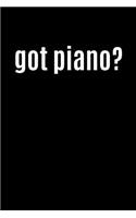Got piano?